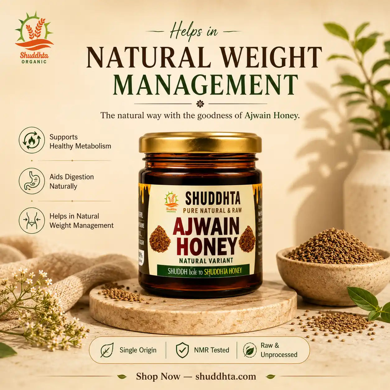 A jar of Shuddhda Pure Natural Ajwain Honey is displayed on a wooden stand in a styled kitchen setting with seeds, a bowl, and herbs. The image includes marketing text overlays detailing the health benefits of the honey.