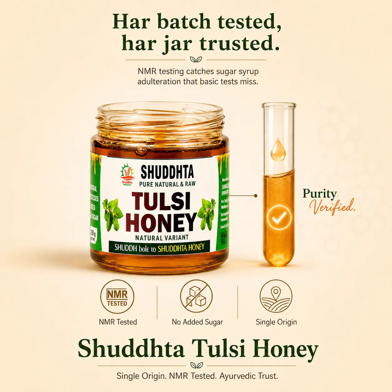 A jar of Shuddhta Tulsi Honey is shown on a warm beige background with supporting text and icons. The label reads 'Shuddhta Pure Natural & Raw Tulsi Honey Natural Variant.