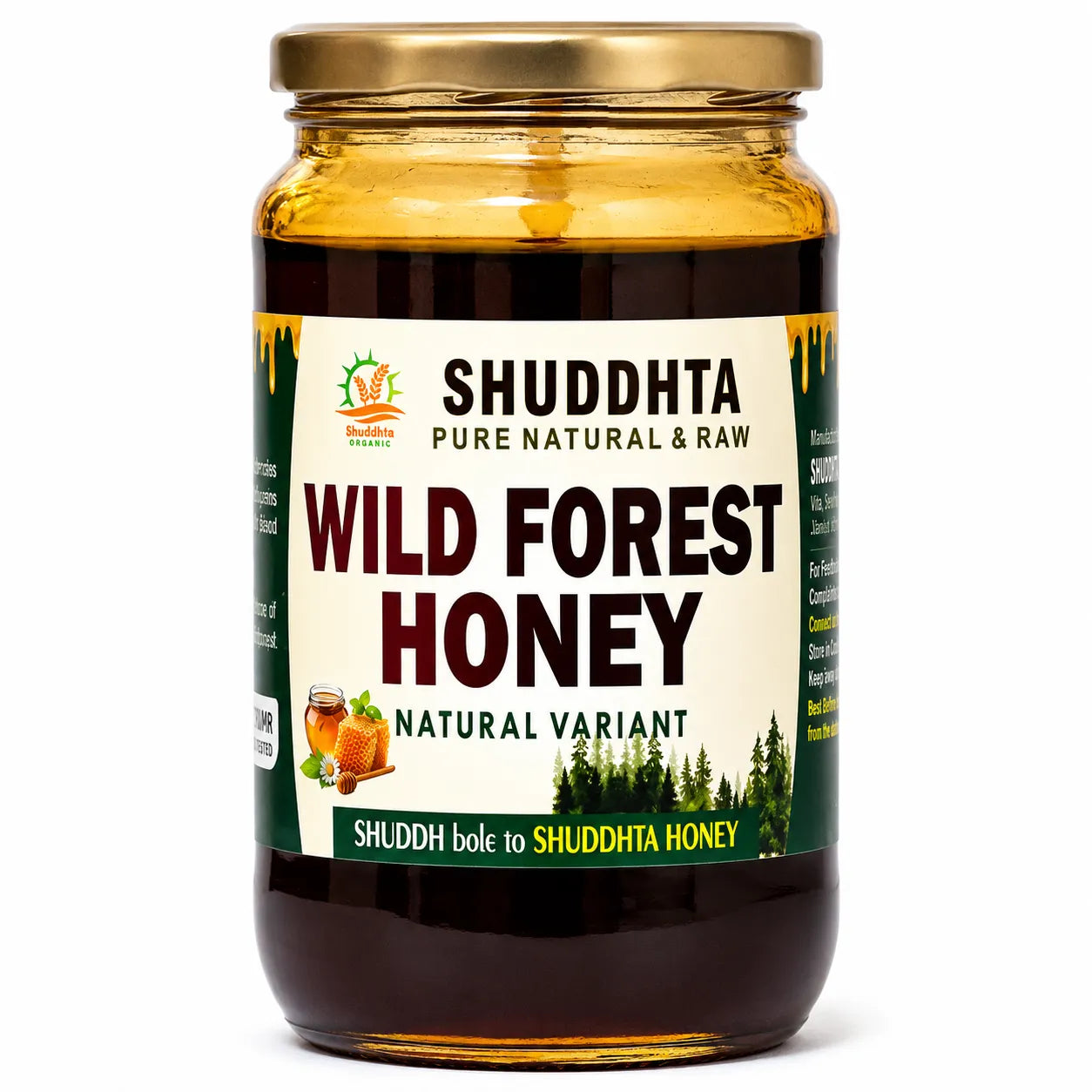 A jar of Shuddhta Wild Forest Honey, Natural Variant, with a gold metal lid and a cream-colored label featuring green and dark brown text, set against a plain white background.